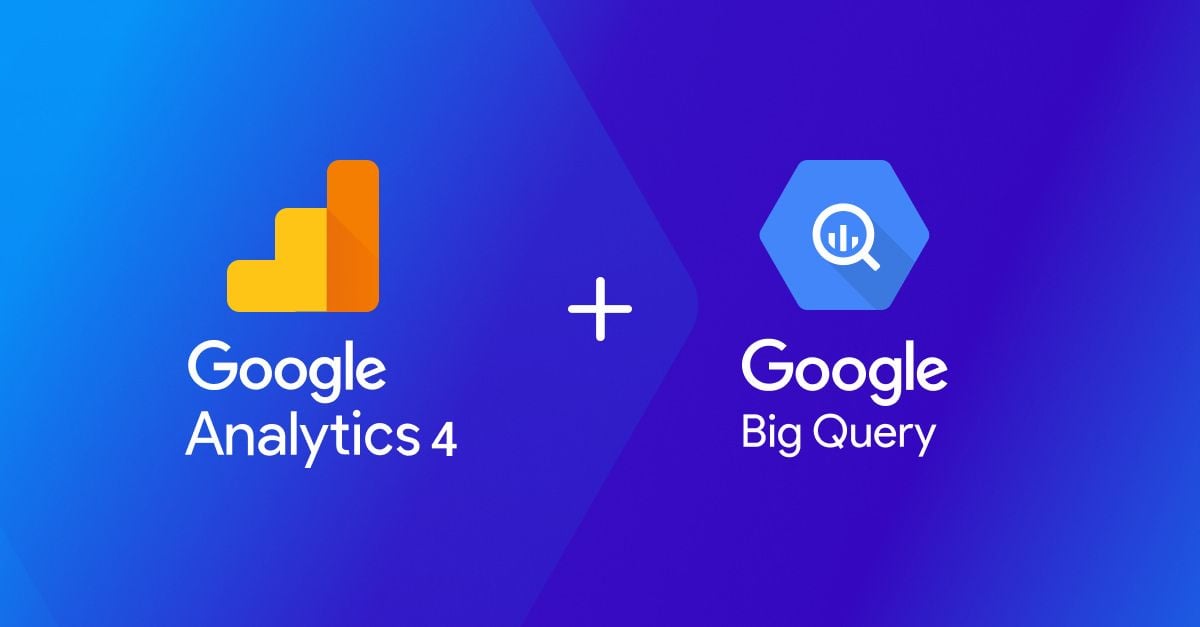  Kết nối GA4 với BigQuery: Những lợi ích và chi phí