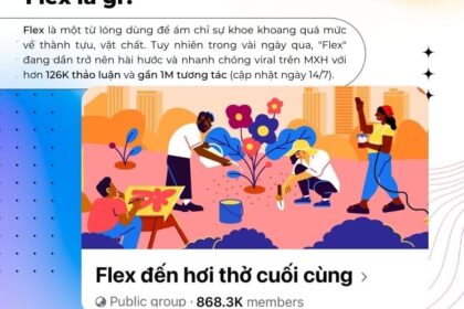 Trào lưu “Flex” trên Mạng xã hội: Xu hướng tích cực cho thương hiệu