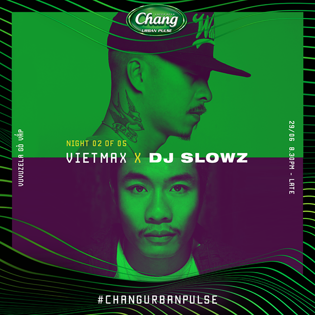   Chang Urban Pulse 2.0: tôn vinh văn hóa Hip-hop đường phố Việt Nam 