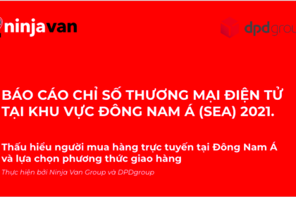 Hành vi tiêu dùng của khách hàng Đông Nam Á khi sử dụng dịch vụ giao hàng trong và sau đại dịch
