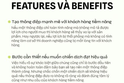 Phân biệt Tính năng và Lợi ích trong Marketing