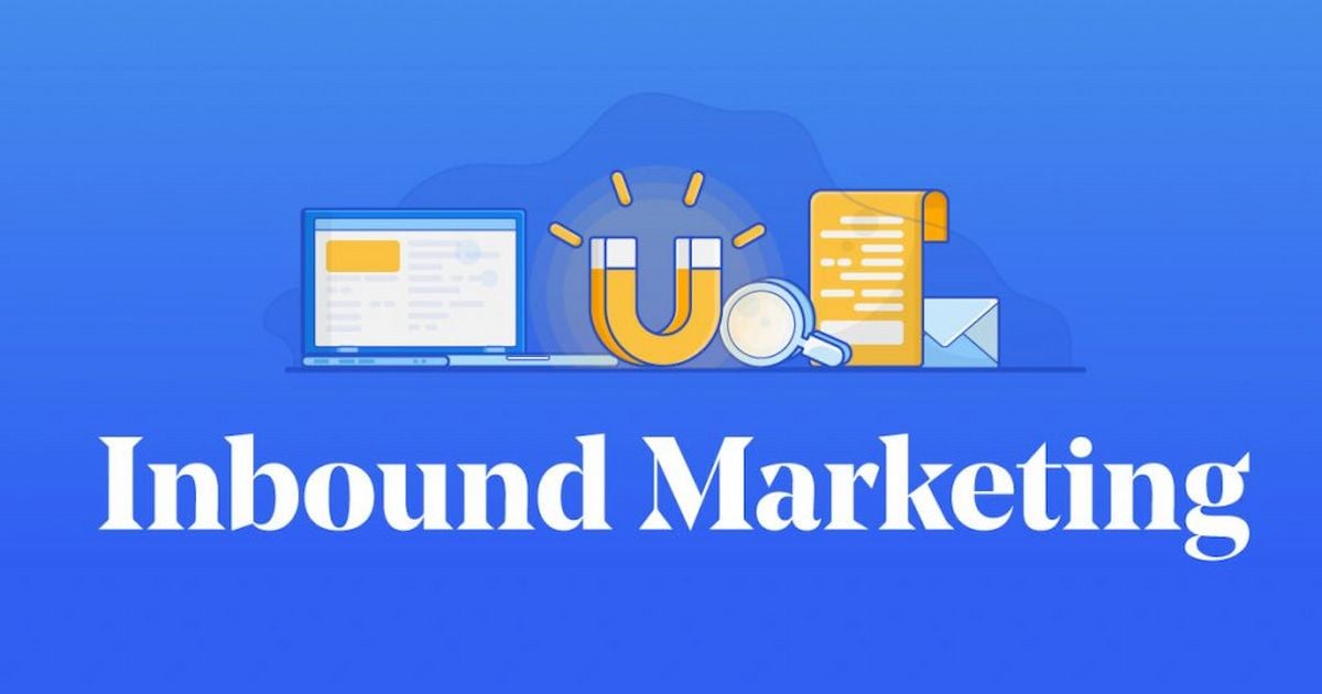  Inbound Marketing: Thu hút, Kết nối và Chuyển đổi Khách hàng