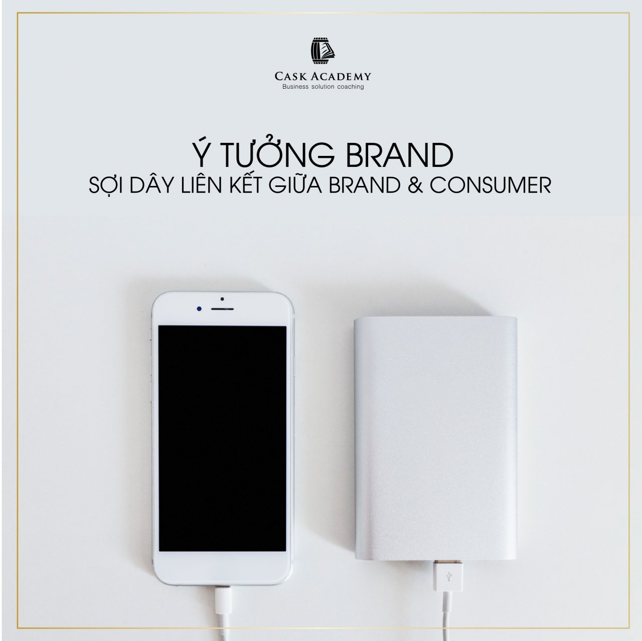  Ý tưởng Thương hiệu: Bí quyết xây dựng thương hiệu được khách hàng yêu mến
