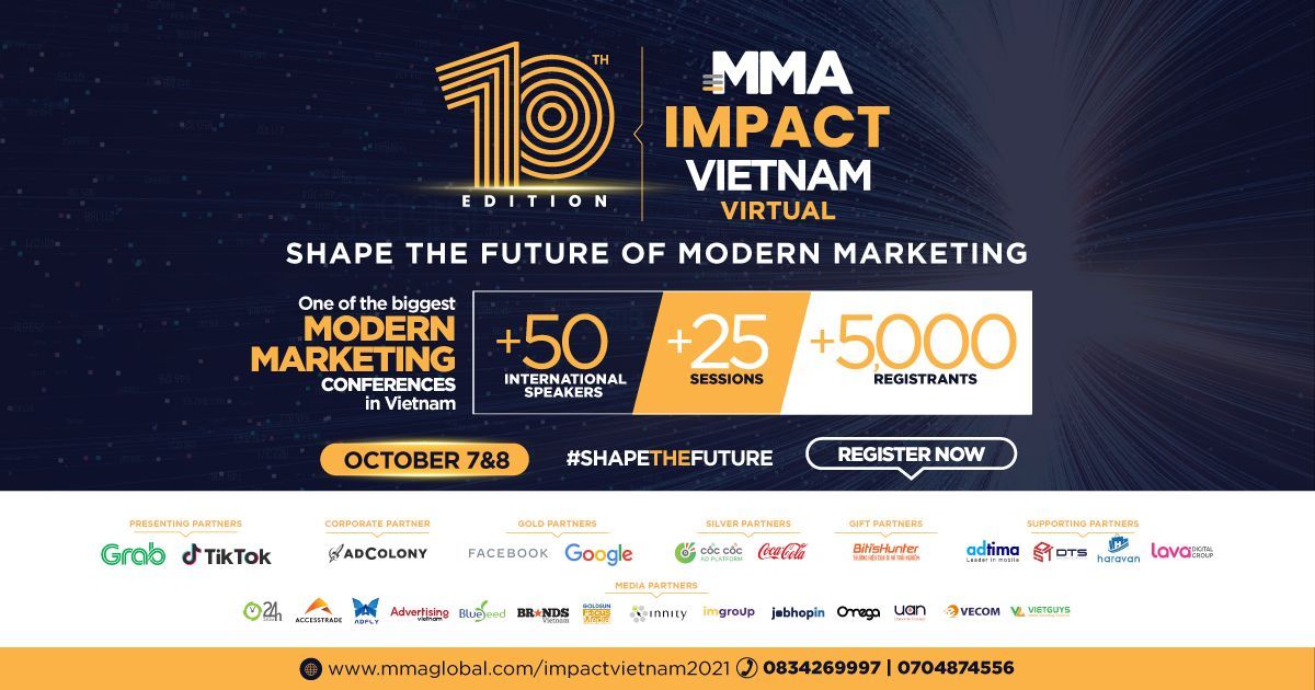 MMA Impact Vietnam Virtual 2021: Diễn đàn tiếp thị hiện đại hàng đầu Việt Nam