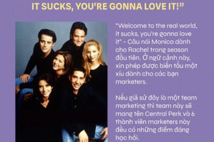 Những Bài Học Vô Giá Về Marketing Từ Sitcom Huyền Thoại “Friends”