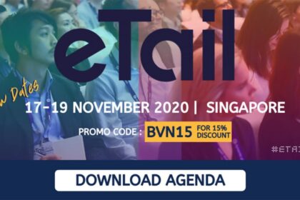 Hội nghị eTail Asia 2020: Giải pháp sáng tạo cho thách thức của Thương mại điện tử