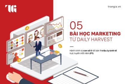 Chiến lược Marketing Đổi mới Giúp Daily Harvest Trở Thành Thương Hiệu Bữa Ăn Lành Mạnh Phát Triển Nhanh Nhất