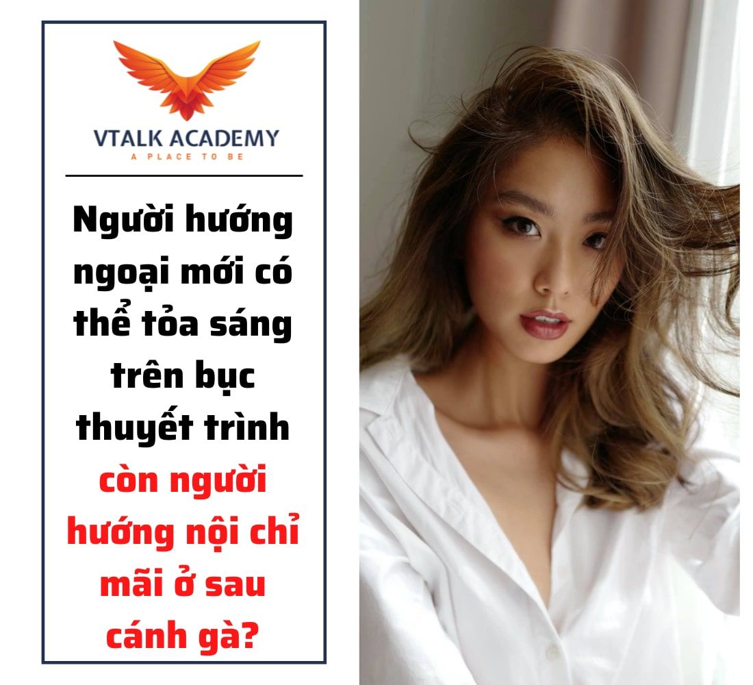  Người Hướng Nội: Tài Năng Thuyết Trình Bị Đánh Giá Thấp