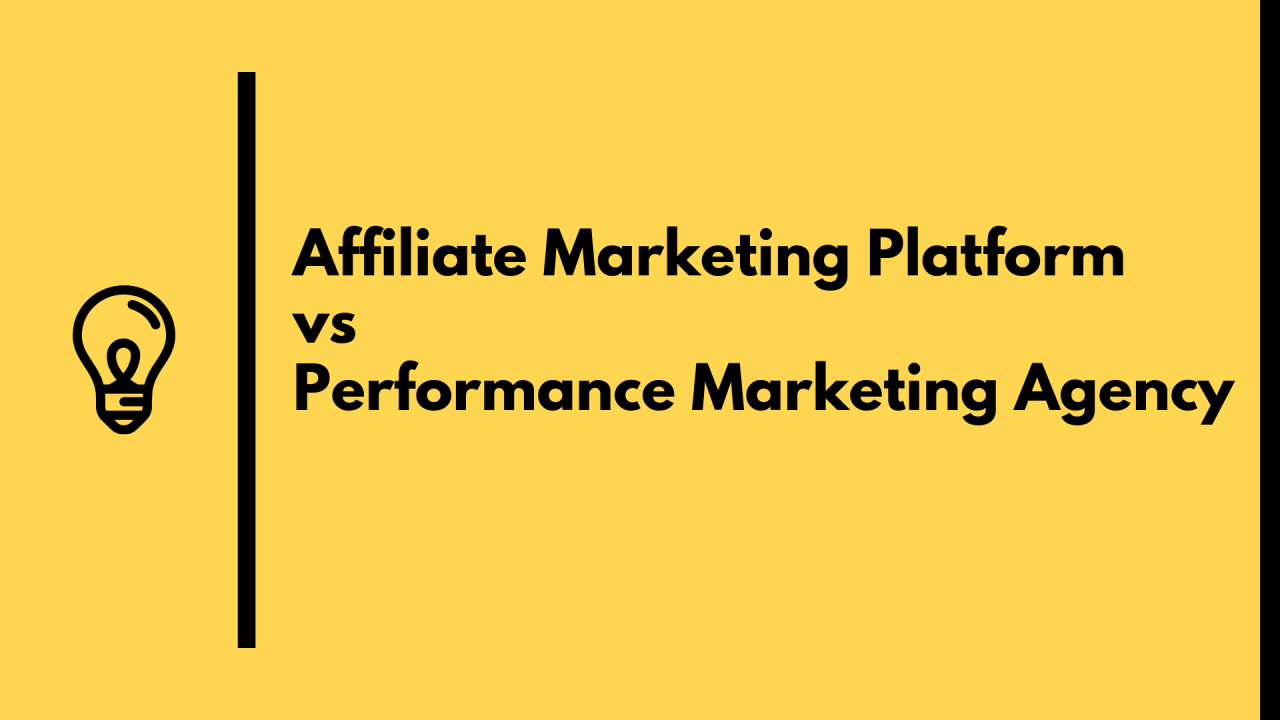  Giải pháp Marketing Hiệu quả: Affiliate Marketing Platform và Performance Marketing Agency