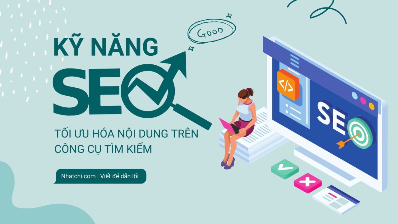  Kỹ năng cần thiết cho người sáng tạo nội dung