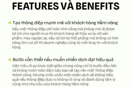 Tầm quan trọng của việc phân biệt Tính năng và Lợi ích trong Marketing